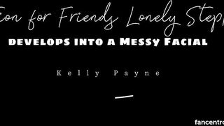 Kelly Payne Admiration For Friends Lonely Mother